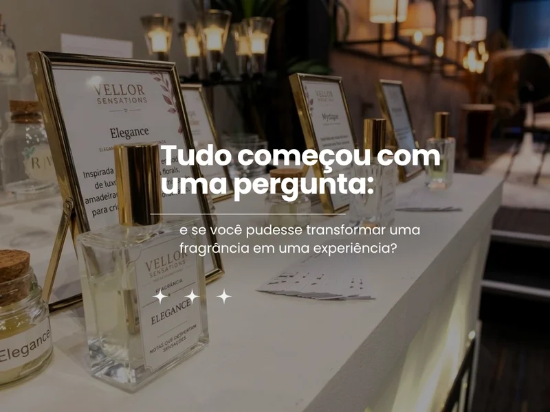 Bar de Fragrâncias Vellor | Uma experiência que seus convidados vão levar para casa